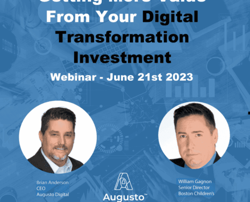 Getting More Value From Your Digital Transformation Investment